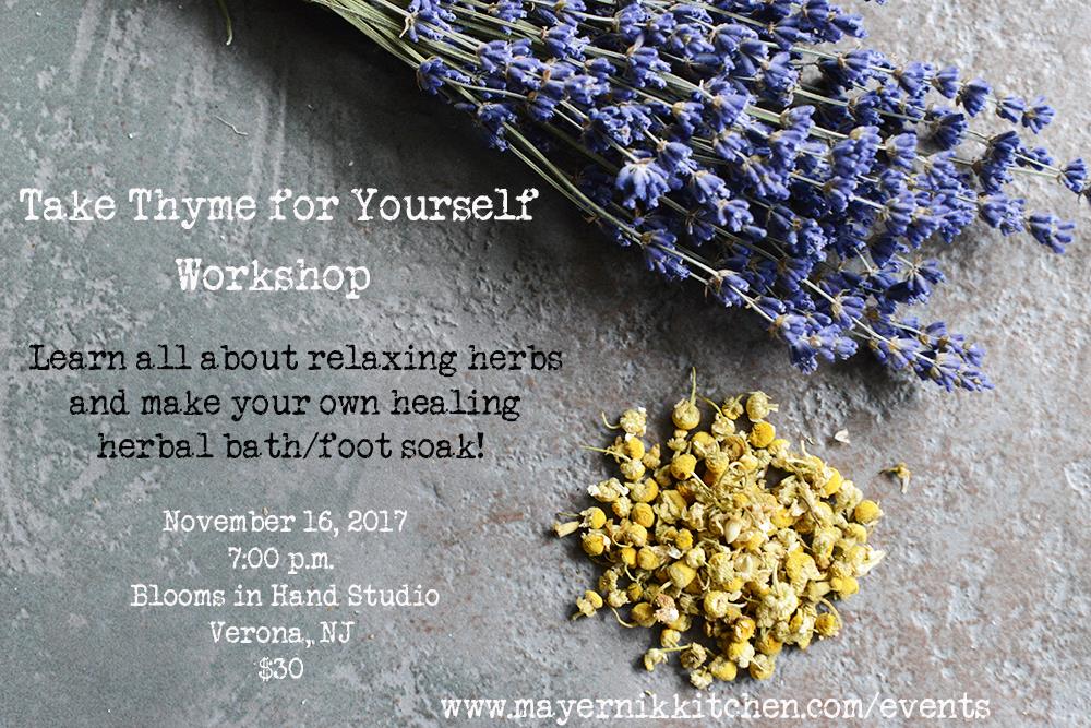 Taking Thyme for Yourself Workshop