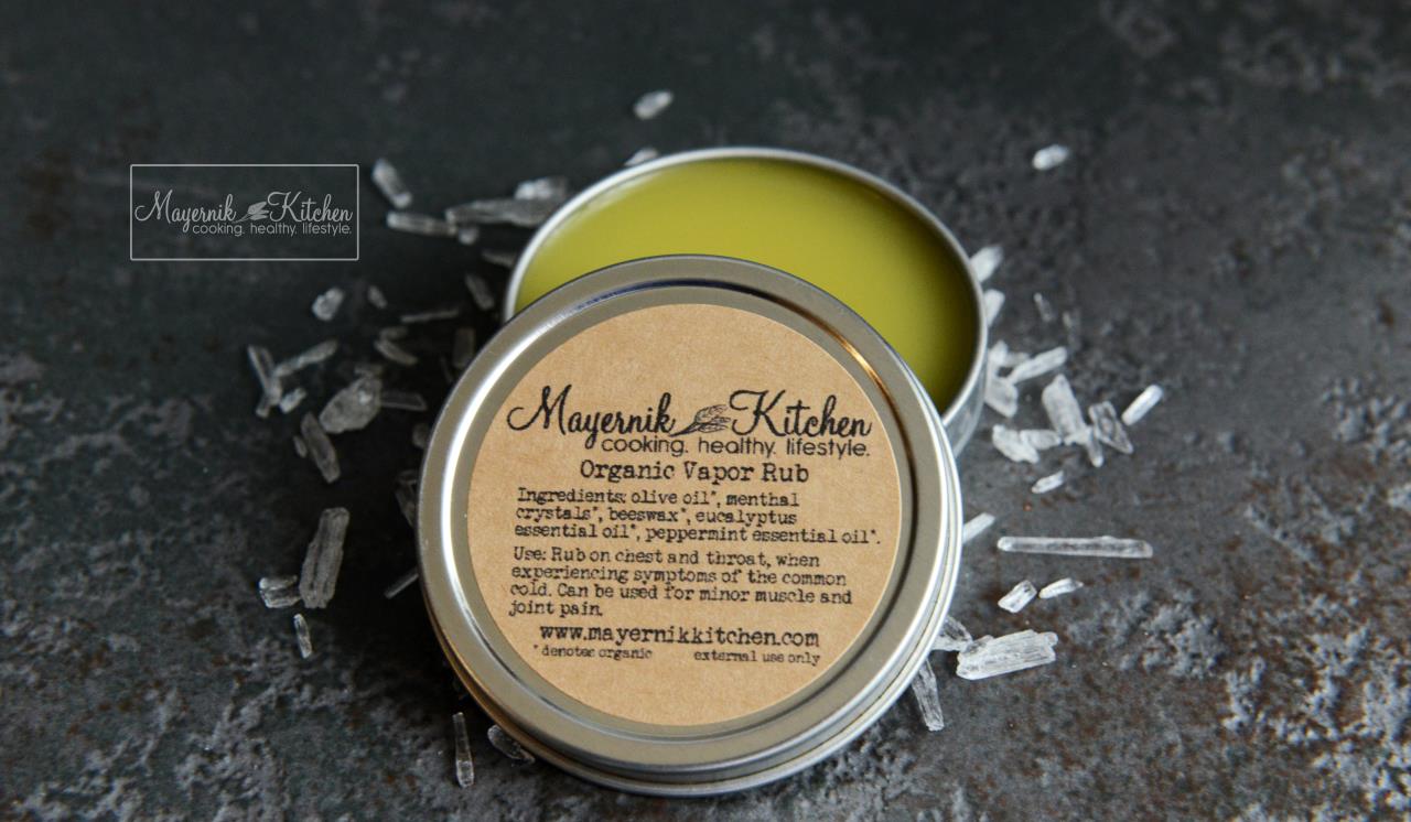 Homemade Organic Vapor Rub - Mayernik Kitchen