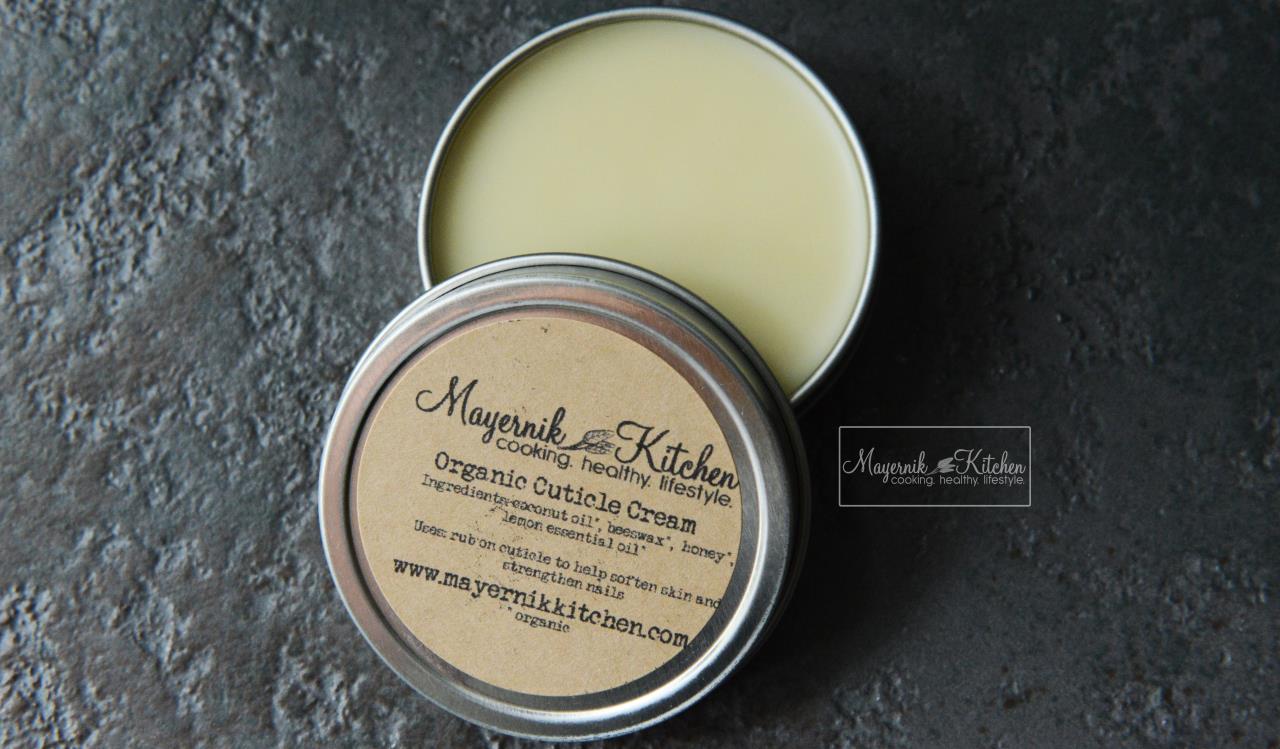 Organic Cuticle Cream - Mayernik Kitchen